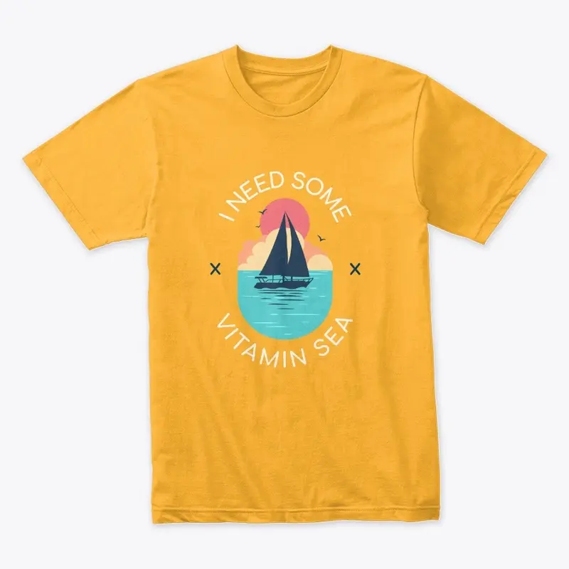 I Need Some Vitamin Sea Tee