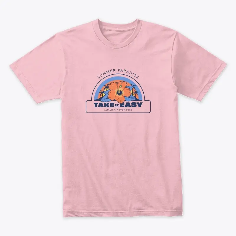 Take It Easy, Summer Paradise Tee